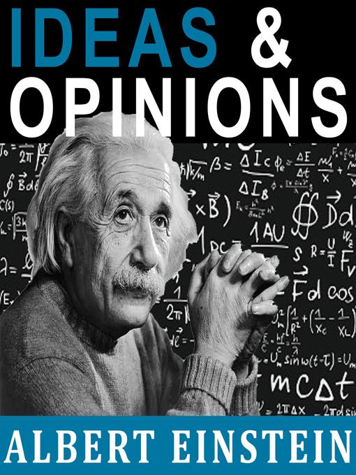 Title details for Ideas and Opinions by Albert Einstein - Wait list